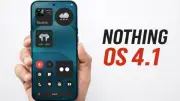 تحديث Nothing OS 4.1 متوفر الآن لهذه الهواتف الذكية