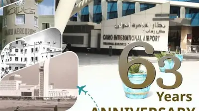 63 عامًا من التطوير: مطار القاهرة الدولي يستمر كبوابة مصر الأولى